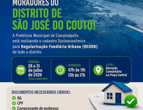 Prefeitura de Campinápolis realiza cadastro para regularização fundiária no distrito de São José do Couto